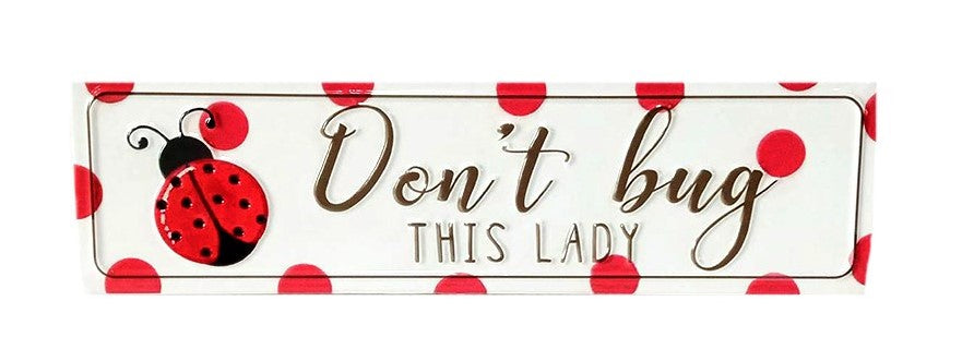 Lady Bug Sign